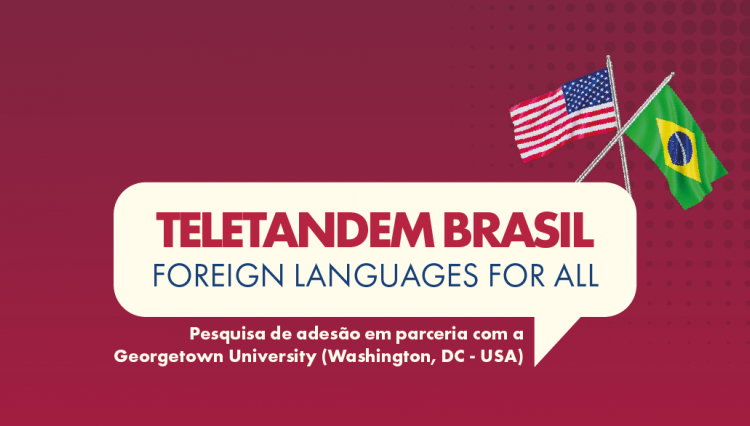 Participe da Pesquisa de adesão do Programa “Teletandem Brasil”!